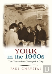 York In The 1960s