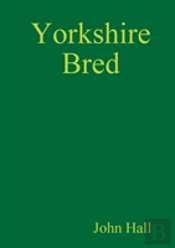 Yorkshire Bred