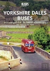 Yorkshire Dales Buses: West Yorkshire Road Car Company In Wharfedale