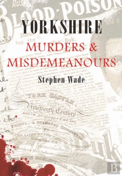 Bertrand.pt - Yorkshire Murders & Misdemeanours