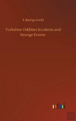 Bertrand.pt - Yorkshire Oddities Incidents And Strange Events