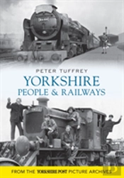 Yorkshire People And Railways
