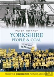 Yorkshire People & Coal