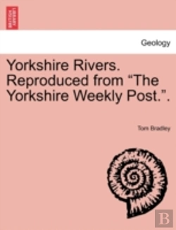 Bertrand.pt - Yorkshire Rivers. Reproduced From  The Y