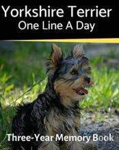 Yorkshire Terrier - One Line A Day