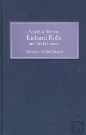 Yorkshire Writers: Richard Rolle Of Hampole And - I, Ii