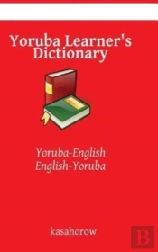 Yoruba Learner'S Dictionary