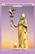 Yoruba Philosophical Ways Of Reasoning