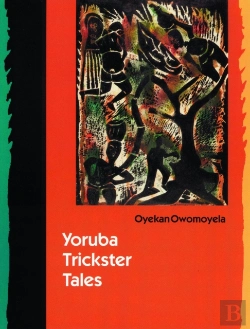 Bertrand.pt - Yoruba Trickster Tales