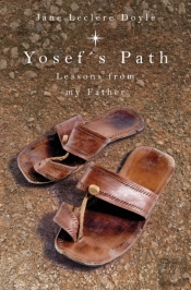 Yosef'S Path: Lessons From My Father