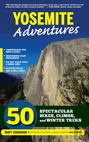 Yosemite Adventures