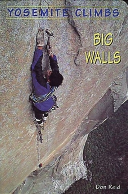 Bertrand.pt - Yosemite Climbs - Big Walls