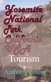 Yosemite National Park, California Usa
