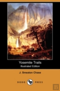 Bertrand.pt - Yosemite Trails (Illustrated Edition) (Dodo Press)