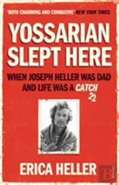 Yossarian Slept Here