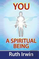 You A Spiritual Being