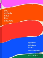 You Already Have The Answers