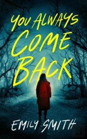 You Always Come Back