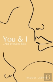 You And I ...And Everyone Else