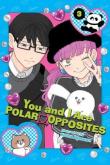 You And I Are Polar Opposites, Vol. 3