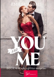 You... And Me - Tome 4 - A Springtime Surprise