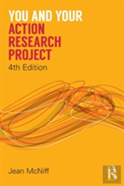 You And Your Action Research Project