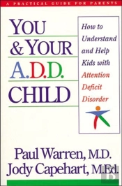 You And Your Add Child