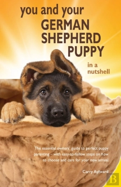Bertrand.pt - You And Your German Shepherd Puppy In A Nutshell