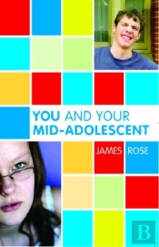 You And Your Mid-Adolescent