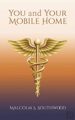 Bertrand.pt - You And Your Mobile Home: A Healing Manual