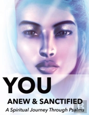 You Anew And Sanctified
