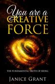 You Are A Creative Force