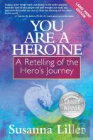 You Are A Heroine