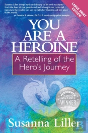 You Are A Heroine