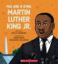 You Are A Star, Martin Luther King, Jr.