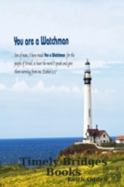 You Are A Watchman