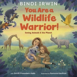 Bertrand.pt - You Are A Wildlife Warrior!: Saving Animals & The Planet