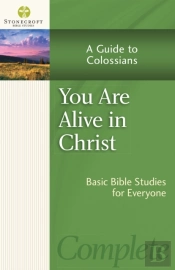 You Are Alive In Christ