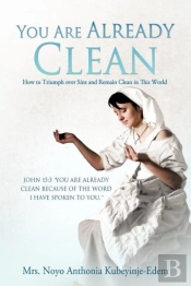 You Are Already Clean