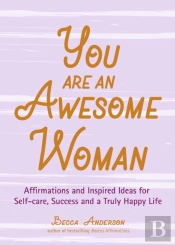 You Are An Awesome Woman