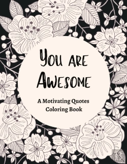 Bertrand.pt - You Are Awesome A Motivating Quotes Coloring Book