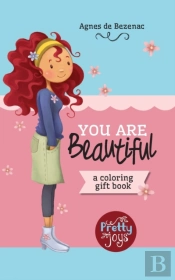 You Are Beautiful: A Coloring Gift Book