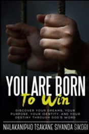 You Are Born To Win