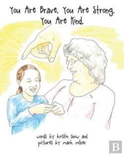 Bertrand.pt - You Are Brave. You Are Strong. You Are Kind.