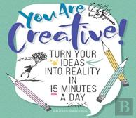 You Are Creative!