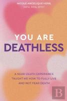 You Are Deathless