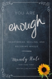 You Are Enough