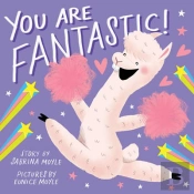 You Are Fantastic! (A Hello!Lucky Book)