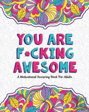 You Are F*Cking Awesome