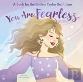 You Are Fearless